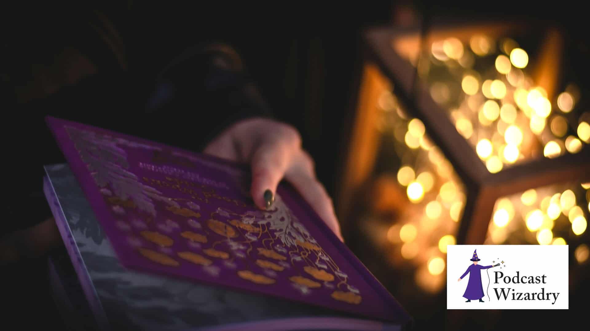The Podcaster's Grimoire